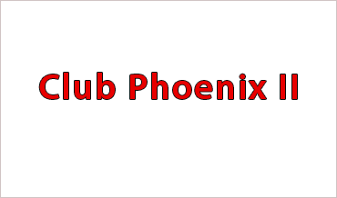 Club Phoenix II 